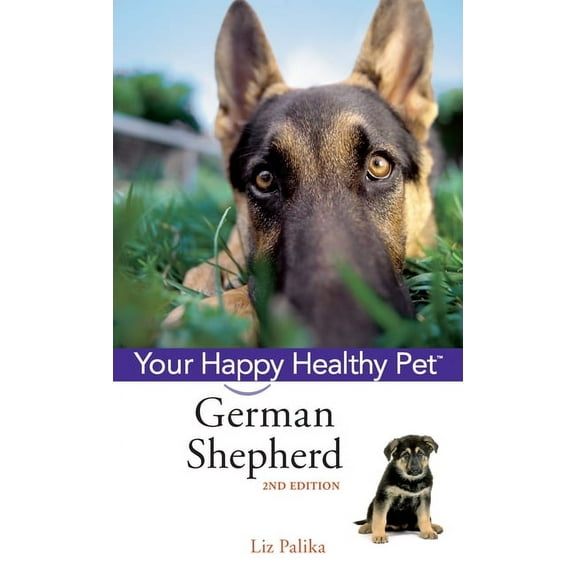 German Shepherd Dog: Your Happy Healthy Pet, (Paperback)
