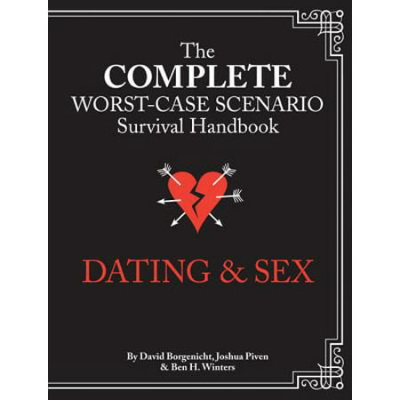 The Worst-Case Scenario Survival Handbook: Dating &