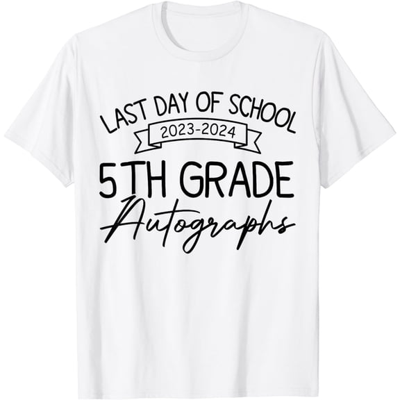 2024 Last Day of School Autograph 5th Grade Graduation Party T-Shirt