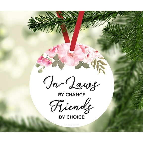 Round Metal Christmas Ornament Funny Friendship Gift, in-Laws by Chance, Friends by Choice, Floral Graphic, 1-Pack