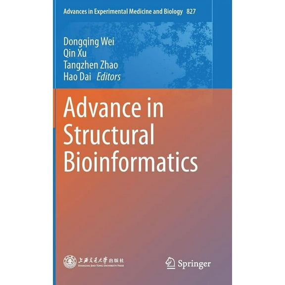 Advances in Experimental Medicine and Bi Advance in Structural Bioinformatics, Book 827, (Hardcover)