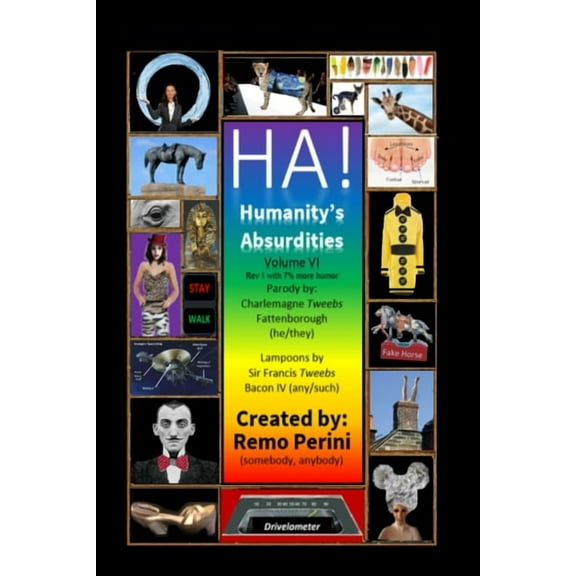 HA! (Humanity's Absurdities), (Paperback)