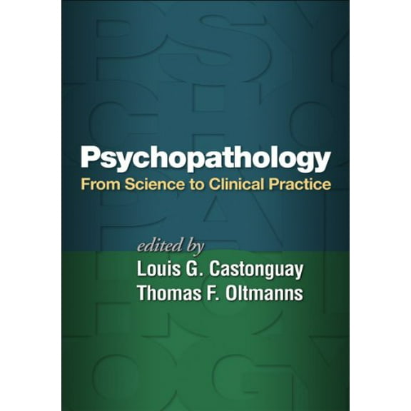 Pre-Owned Psychopathology: From Science to Clinical Practice