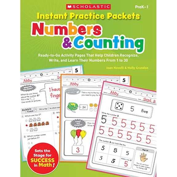 Pre-Owned Instant Practice Packets: Numbers & Counting, PreK-1: Ready-To-Go Activity Pages That Help Children Recognize, Write, and Learn Their Numbers from 1 t (Paperback) 054530587X 9780545305877