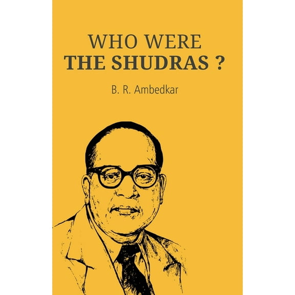 Who Were the Shudras, (Paperback)