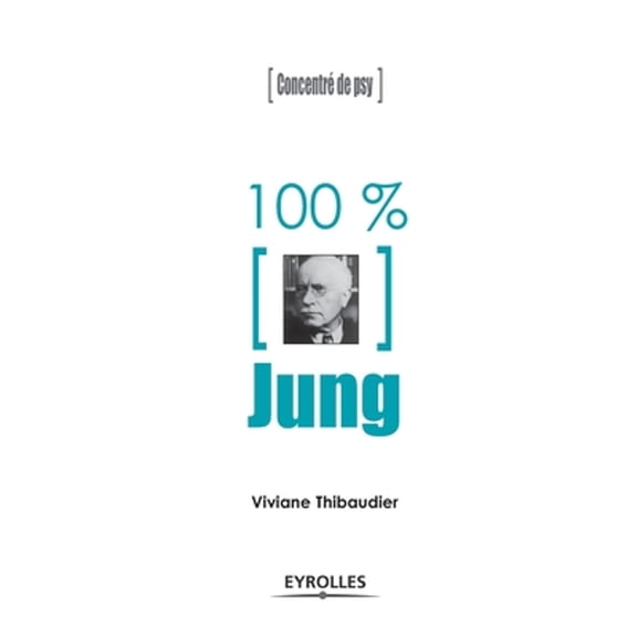 100% Jung (Paperback) by Viviane Thibaudier