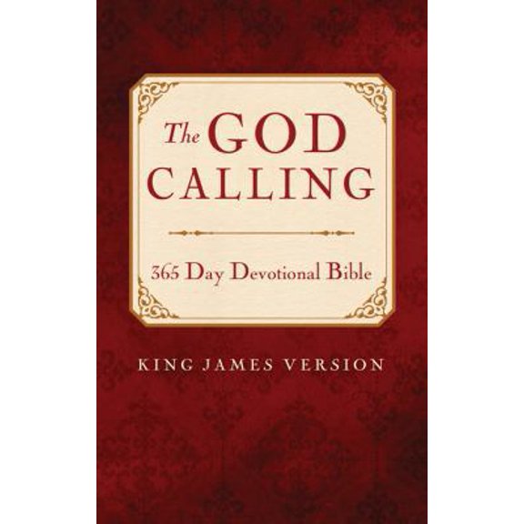 Pre-Owned God Calling 365-Day Devotional Bible (Paperback) 1624163491 9781624163494