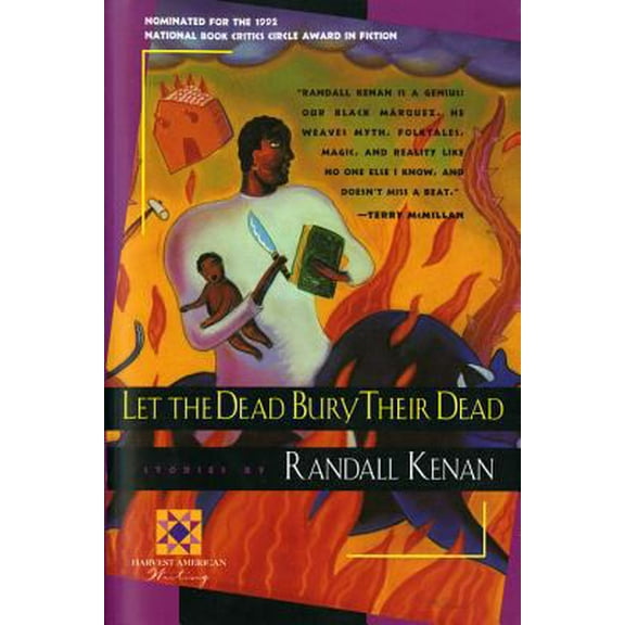 Pre-Owned Let the Dead Bury Their Dead (Paperback) 0156505150 9780156505154