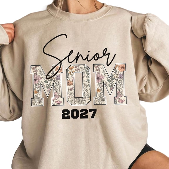 Floral Senior Mom Class Of 2027 Graphic Sweatshirt for Women