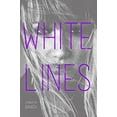thumbnail image 1 of Pre-Owned White Lines (Hardcover) 0399257888 9780399257889, 1 of 1