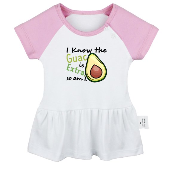 I Know the Guac Is Extra Funny Dresses For Baby, Newborn Babies Skirts, Infant Princess Dress, 0-24M Kids Graphic Clothes (Pink Raglan Dresses, 6-12 Months)