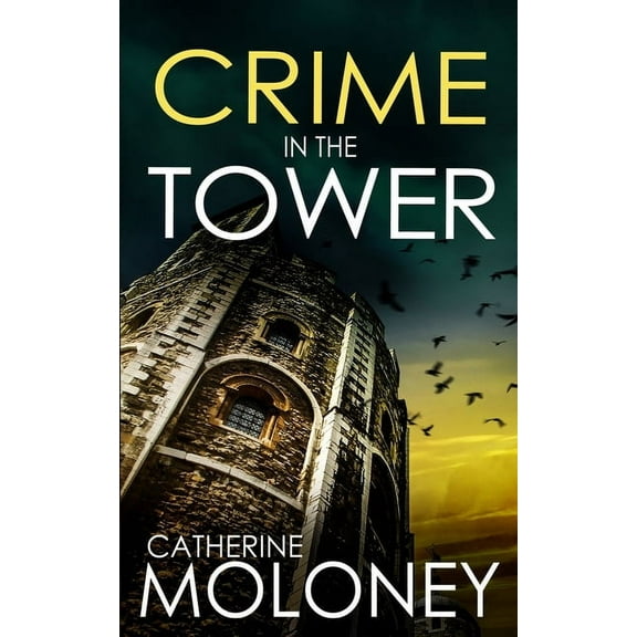 Detective Markham Mystery Crime in the Tower: a fiercely addictive British mystery, Book 22, (Paperback)