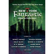 Pre-Owned New York Fantastic: Fantasy Stories from the City That Never Sleeps (Paperback 9781597809313) by Paula Guran