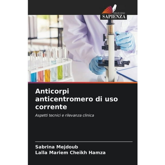 Anticorpi anticentromero di uso corrente, (Paperback)