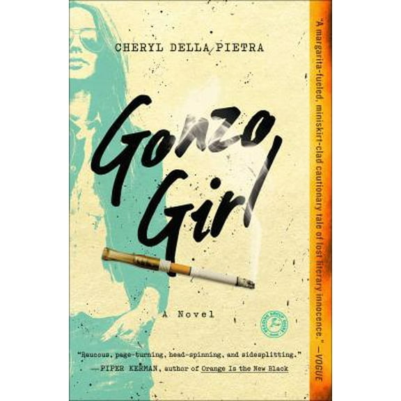 Pre-Owned Gonzo Girl (Paperback) 1501105590 9781501105593