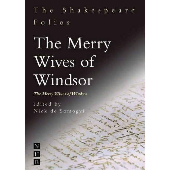 Shakespeare Folios: The Merry Wives of Windsor (Paperback)