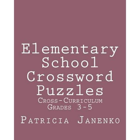 Elementary School Crossword Puzzles (Best Elementary Schools In Usa 2019)