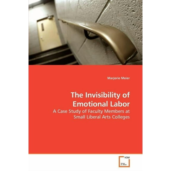 The Invisibility of Emotional Labor