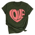thumbnail image 2 of EQWLJWE Valentine's Day Shirts for Women Trendy Love Heart Graphic Tees Tops Cute Valentines Gift Shirt Short Sleeve Tshirts for Everyday Wear Army Green(S-3XL), 2 of 3