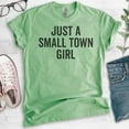 thumbnail image 3 of Just A Small Town Girl Shirt, Unisex Women's Shirt, Small Town Shirt, Rural Shirt, Midwest Shirt, Heather Apple Green, XX-Large, 3 of 6