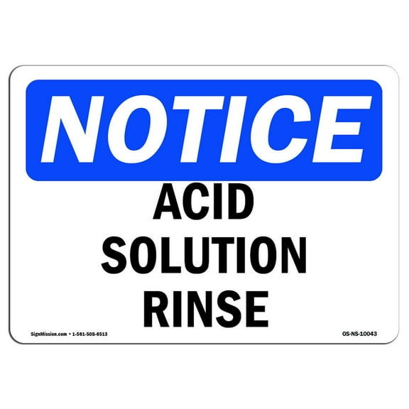 OSHA Notice Sign - Acid Solution Rinse | Plastic Sign | Protect Your Business, Construction Site, Warehouse & Shop Area |  Made in the USA