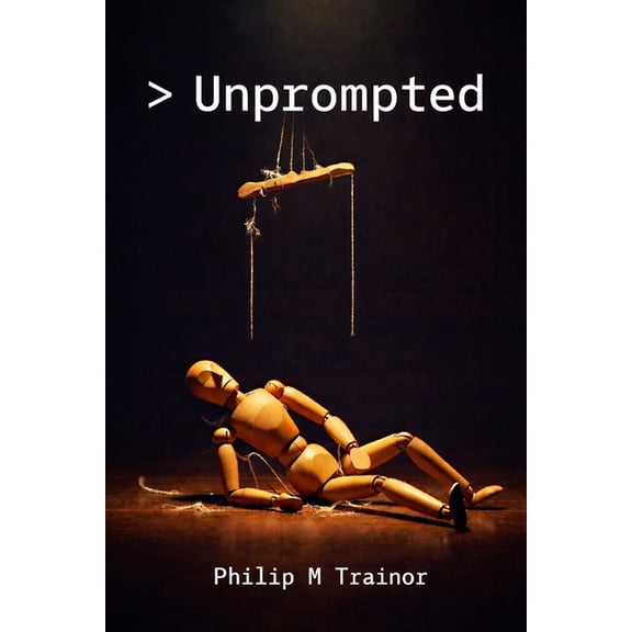 Unprompted, (Paperback)