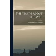 The Truth About the War (Hardcover)