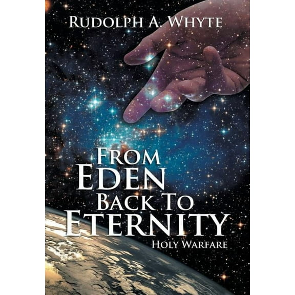 From Eden Back to Eternity : Holy Warfare