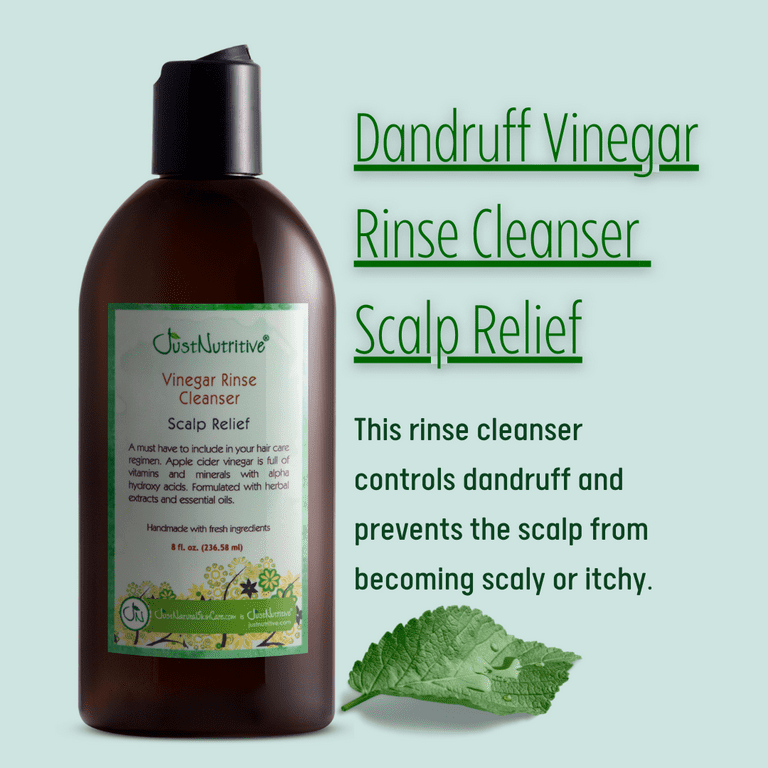 Just Nutritive Vinegar Rinse Cleanser Scalp Relief for Dandruff Treatment for Men Women 8oz