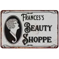 thumbnail image 1 of Frances's Beauty Shoppe Chic Sign Vintage Decor 8x12 Metal Sign 208120021050, 1 of 1