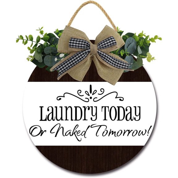Eveokoki 11" Laundry Today or Naked Tomorrow Sign,Rustic Wooden Plaque Wreaths for Laundry Room Wall Door Funny Decor Vintage Hanging Sign for Wash House Farmhouse