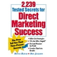 thumbnail image 1 of Pre-Owned 2,239 Tested Secrets for Direct Marketing Success: The Pros Tell You Their Time-Proven Secrets (MARKETING/SALES/ADV & PROMO) Paperback, 1 of 1