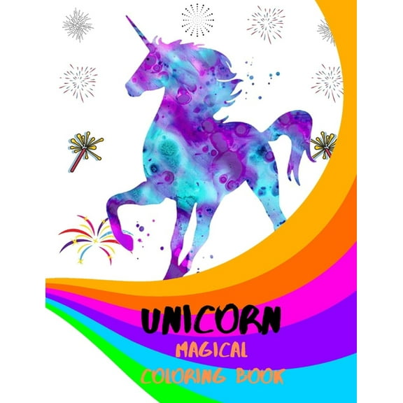 Unicorn Magical Coloring Book: Magical Unicorn Coloring Books for Kids. (Paperback)