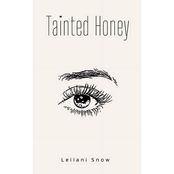 Tainted Honey, (Paperback)