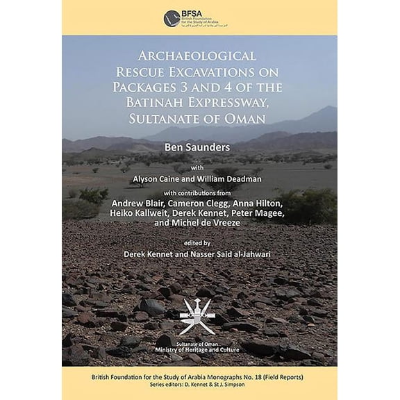 Archaeological Rescue Excavations on Packages 3 and 4 of the Batinah Expressway, Sultanate of Oman (Paperback)