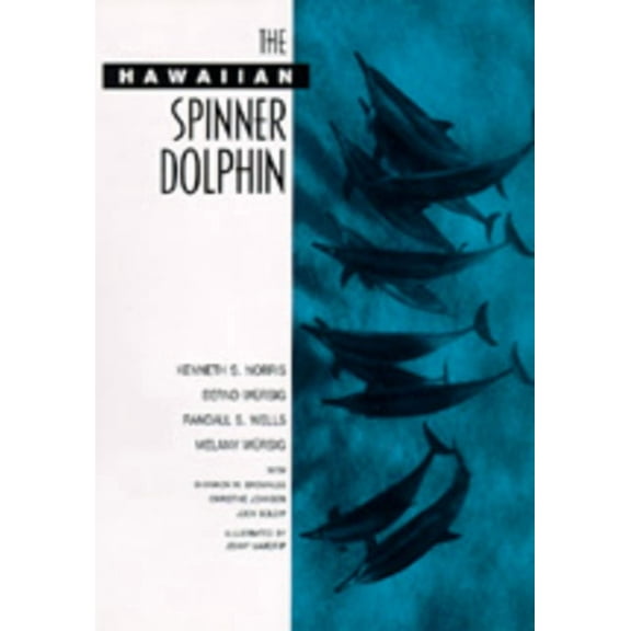 The Hawaiian Spinner Dolphin (Edition 1) (Hardcover)