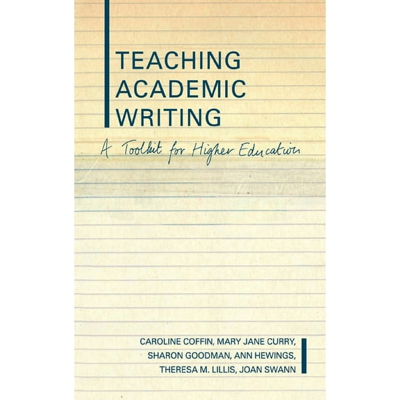 Teaching Academic Writing: A Toolkit for Higher Education, (Hardcover)