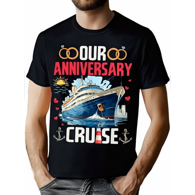 100% Cotton Black S-XXXL Funny Our Anniversary Cruise Couple Husband Wife Summer Trip Themed T-Shirt