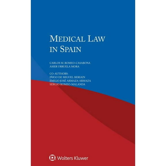 Medical Law in Spain, (Paperback)