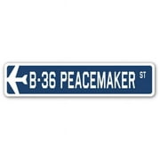 4 x 18 in. Air Force Aircraft Military Street Sign - B-36 Peacemaker
