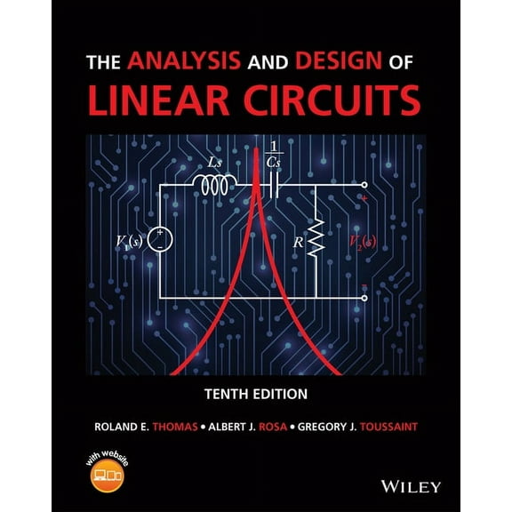 The Analysis and Design of Linear Circuits, (Paperback)