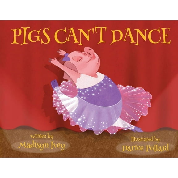 Pigs Can't Dance, (Paperback)