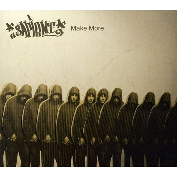Sapient - Make More - Music & Performance - CD