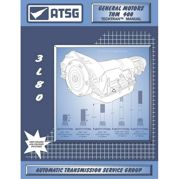 GM THM 400 (3L80) Transmission Rebuild Manual 1969-1990