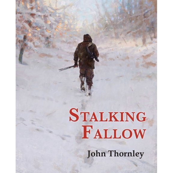 Stalking Fallow (Hardcover)