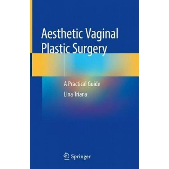 Chirurgie Plastique Vaginale Esthétique: un Guide Pratique