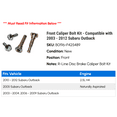 thumbnail image 2 of Front Caliper Bolt Kit - Compatible with 2003 - 2012 Subaru Outback 2004 2005 2006 2007 2008 2009 2010 2011, 2 of 2