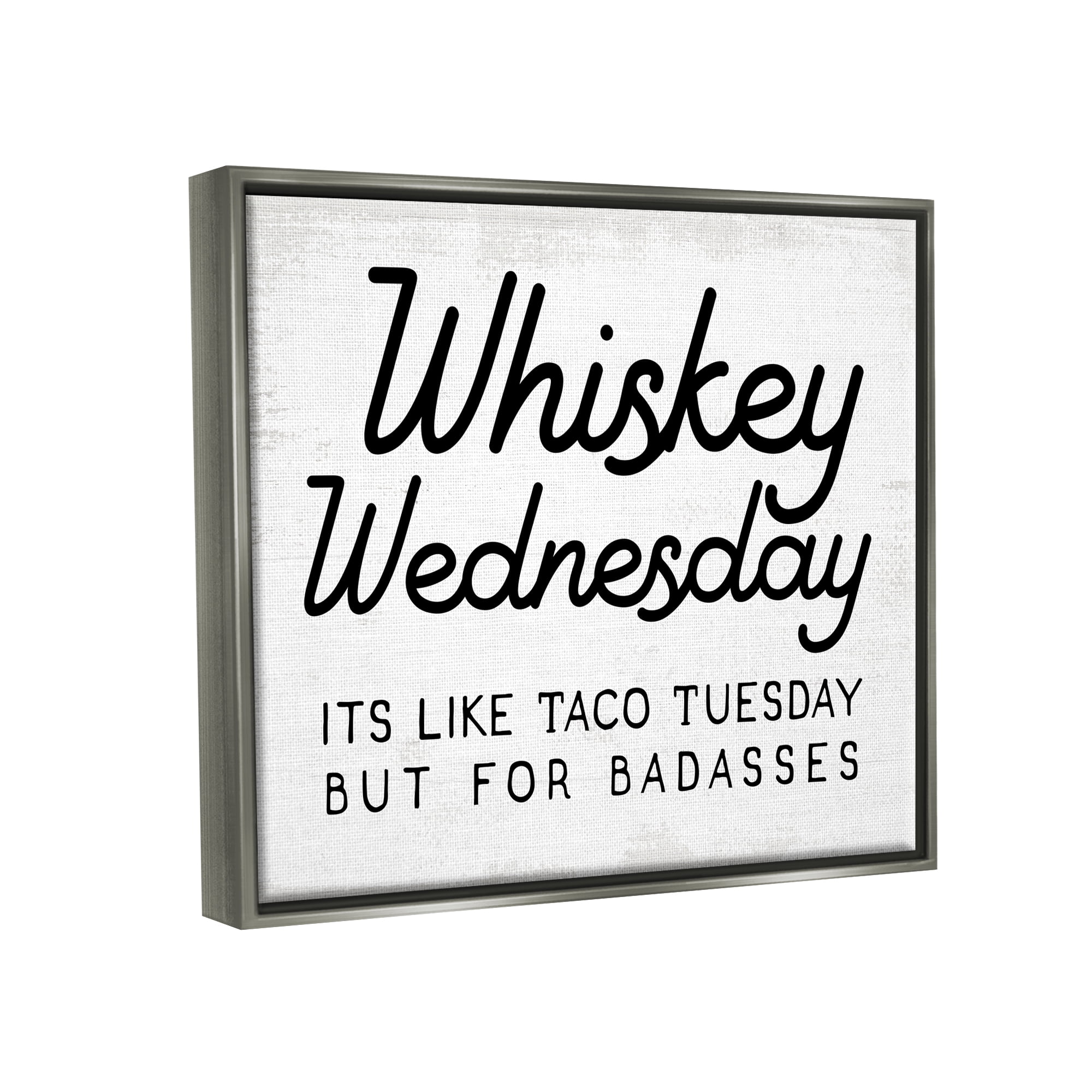 Stupell Industries Rustic Whiskey Wednesday Food & Beverage Painting Gray Floater Framed Canvas Art Print Wall Art, 21 x 17