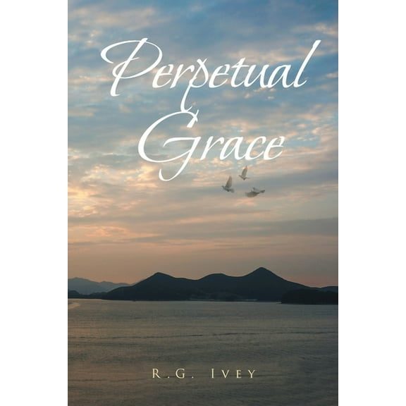 Perpetual Grace (Paperback)
