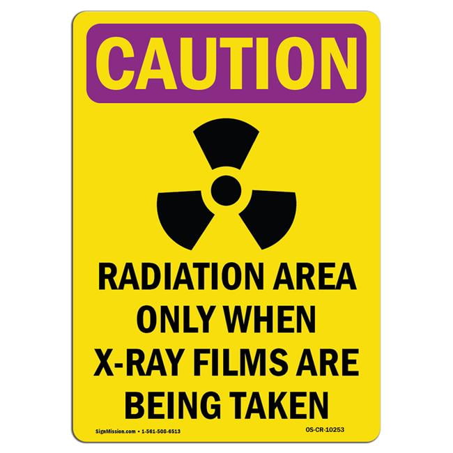 SignMission Caution Radiation Radiation Area Only with Symbol OSHA